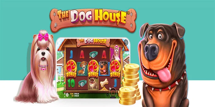 The Dog House – Mengejar Kemenangan Bermain Slot Gacor