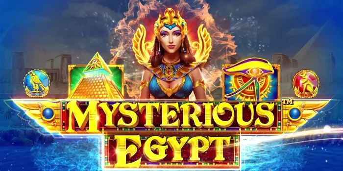 Mysterious Egypt - Temukan Harta Karun Tersembunyi dalam Slot Bertema Mesir