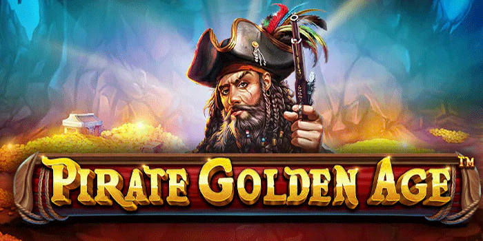 Tips Dan Pola Untuk Menang Di Slot Pirate Golden Age