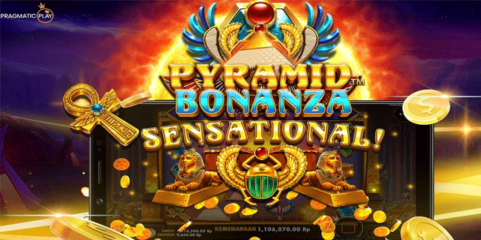 Pola Jitu Menang Besar Di Slot Pyramid Bonanza