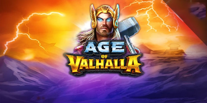 Slot Age of Valhalla Gacor Teknik Bermain yang Sudah Terbukti Berhasil