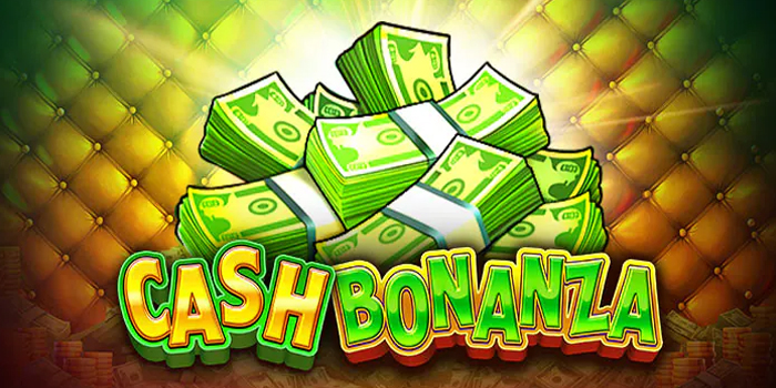 Slot Cash Bonanza
