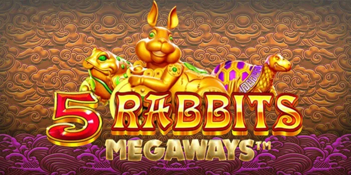 Bocoran-Bermain-Slot-5-Rabbits-Megaways-99%-Rasakan-Maxwin