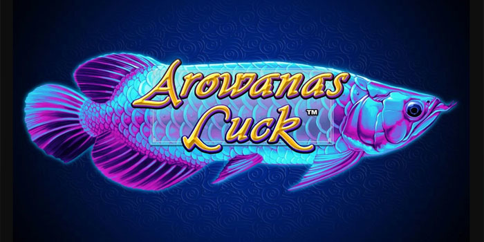Main Slot Online Arowanas Luck Untung Besar Tanpa Modal