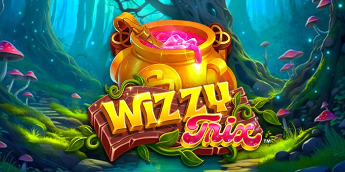 Cara Dapat Scatter Lebih Sering di Slot Wizzy Trix