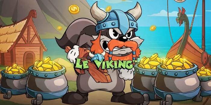 Website Slot Le Viking Gampang WD dan Tanpa Ribet