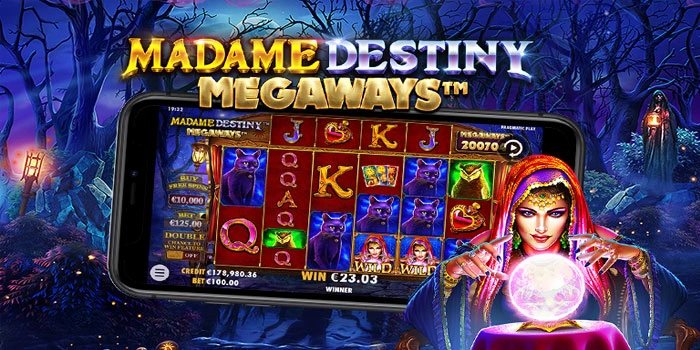 Strategi Jitu Meraih Kemenangan di Madame Destiny Megaways
