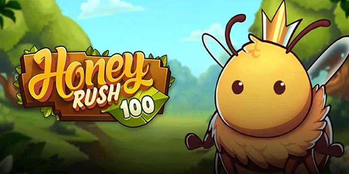 Tips Untuk Menang Besar Bermain Slot Honey Rush 100