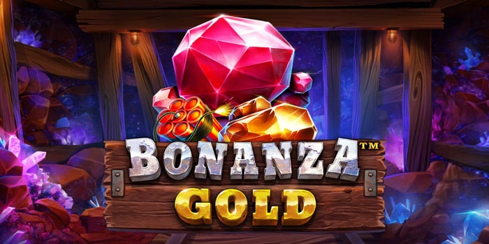 Rumus Sakti Mendapatkan Jackpot Di Slot Bonanza Gold