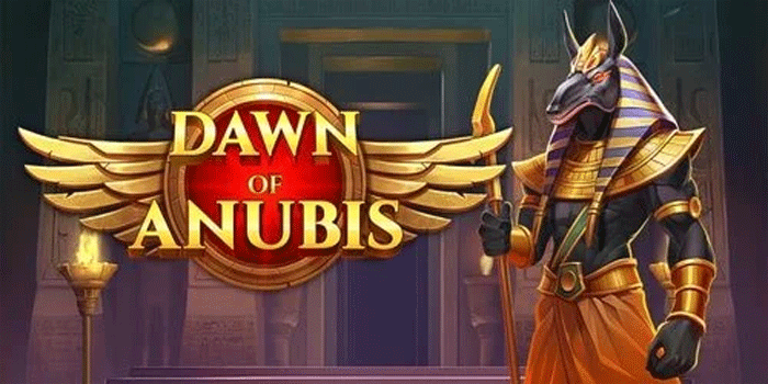 Tips Sukses Mendapatkan Maxwin Berkali Kali Slot Dawn of Anubis 