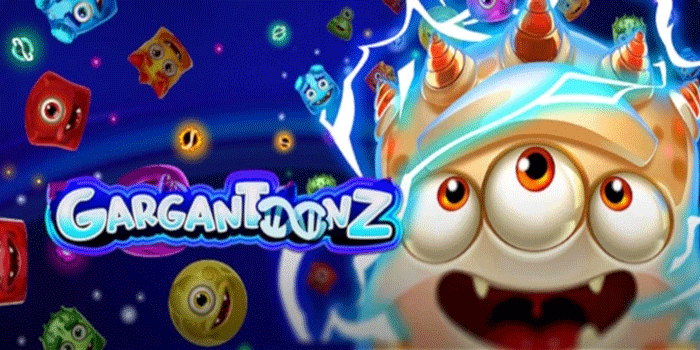 Tips Ampuh Mencari Cuan Besar Slot Gargantoonz 