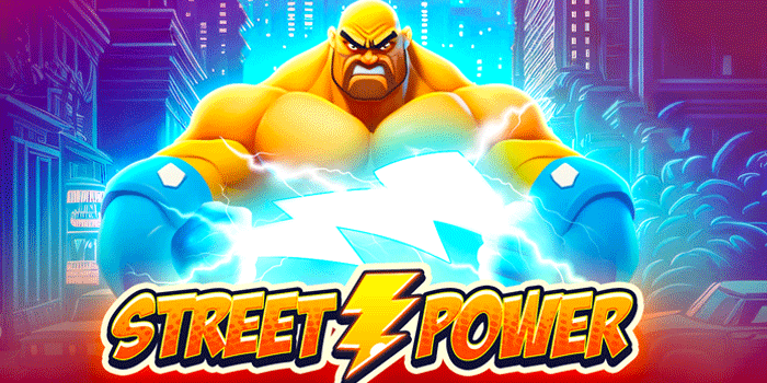 Tips Maksimalkan Peluang Menang Maxwin Slot Street Power 
