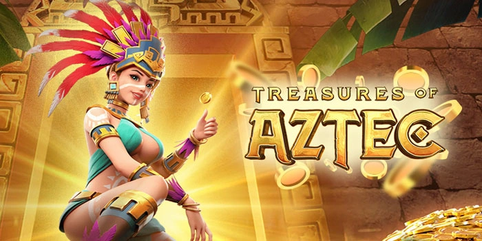 Cara Mudah Meraih Kemenangan Besar Di Slot Treasures of Aztec