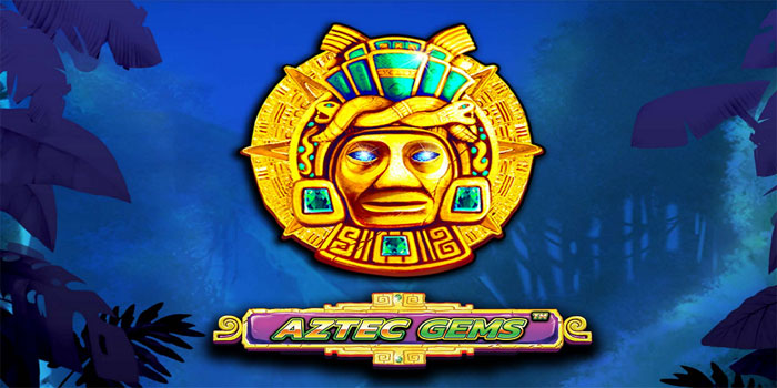Strategi Cerdas Bermain Slot Aztec Gems Agar Selalu Profit