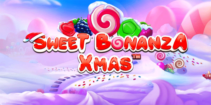 Cara Mudah Menikmati Permainan Slot Sweet Bonanza Xmas