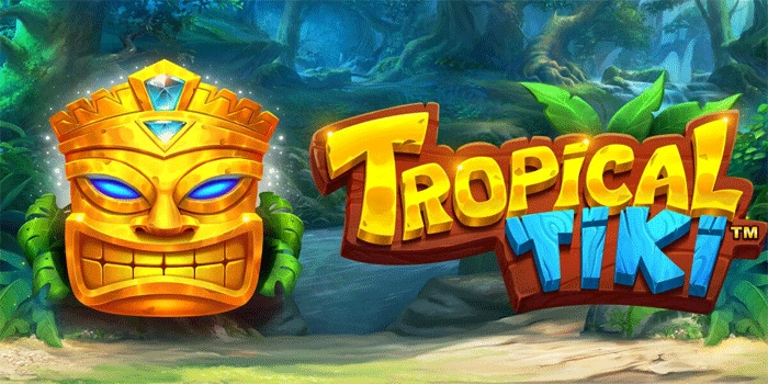 Slot Tropical Tiki: Suasana Pantai Tropis dan Kejutan Slot yang Menghibur Slot Tropical Tiki: Suasana Pantai Tropis dan Kejutan Slot yang Menghibur