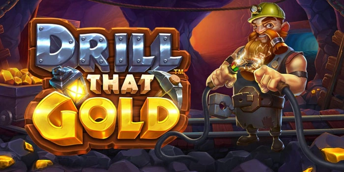 Teknik Praktis Maksimalkan Fitur Wild Seru di Slot Drill That Gold