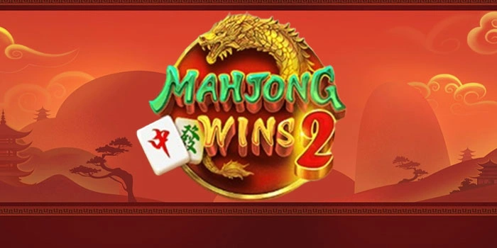 Rahasia Mengelola Modal Saat Main Slot Mahjong Wins 2
