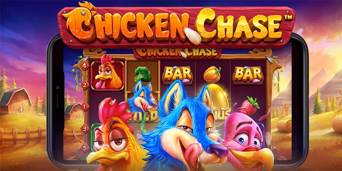 Strategi Ampuh Main Slot Chicken ChaseUntuk Profit Maksimal