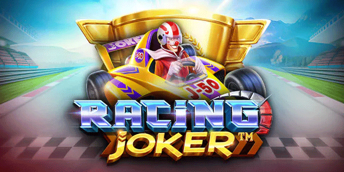 Langkah Efektif Dapatkan Jackpot Besar Slot Joker Race Tanpa Rugi