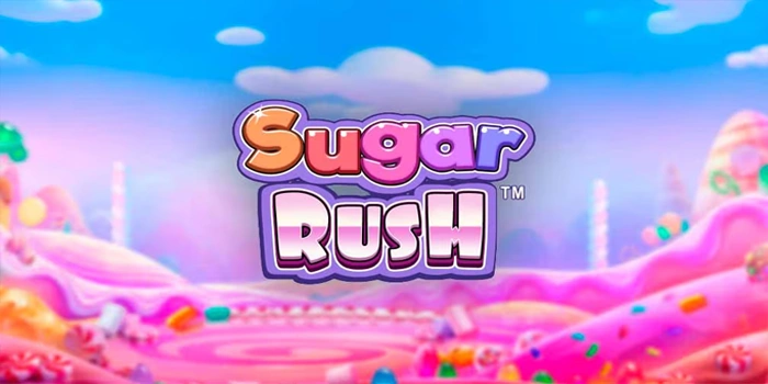 Membongkar Perilaku Reel Slot Sugar Rush Secara Sistematis