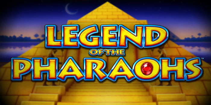 Tips Cerdas Jackpot Slot Legend Of The Pharaoh Untuk Pemula