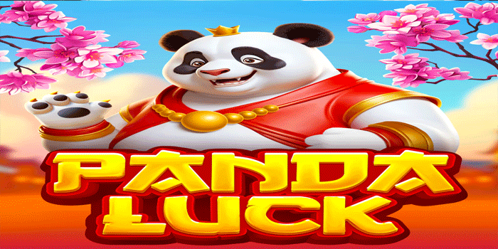 Cara Bermain Slot Panda Luck Dengan Modal Kecil Bisa Menang Besar